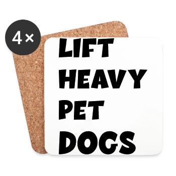 Lift Heavy Pet Dogs - Untersetzer (4er-Set) - Weiß - Vorne