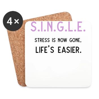 Le stress unique a maintenant disparu La vie est plus facile - Dessous de verre (lot de 4) - blanc - Devant