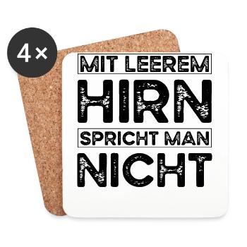 Mit leerem Hirn spricht man nicht - Untersetzer (4er-Set) - Weiß - Vorne