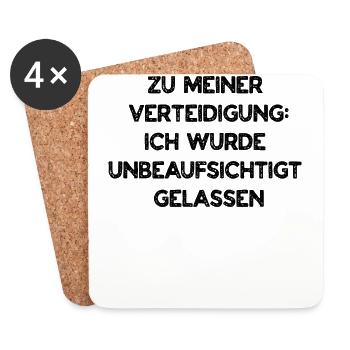 Zu meiner Verteidigung ich wurde unbeaufsichtigt - Untersetzer (4er-Set) - Weiß - Vorne