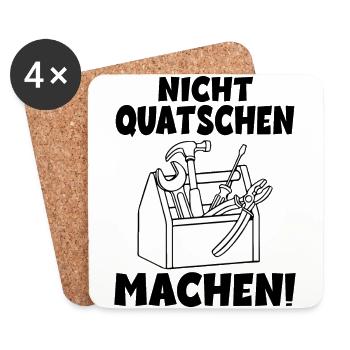 Nicht quatschen Machen Handwerker - Untersetzer (4er-Set) - Weiß - Vorne