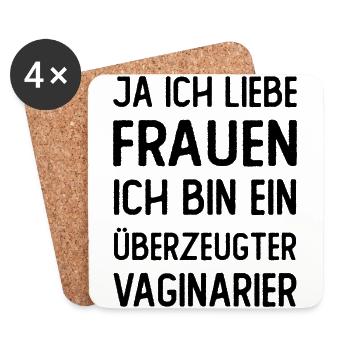Ja ich liebe Frauen ich bin ein überzeugter Vagina - Untersetzer (4er-Set) - Weiß - Vorne