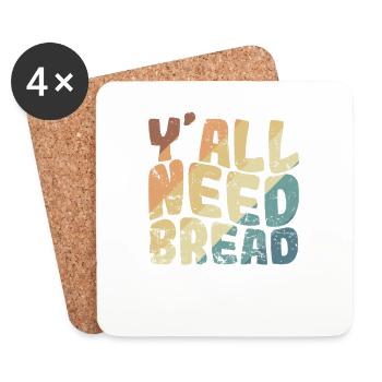 Vous avez tous besoin d’une boulangerie de boulanger - Dessous de verre (lot de 4) - blanc - Devant