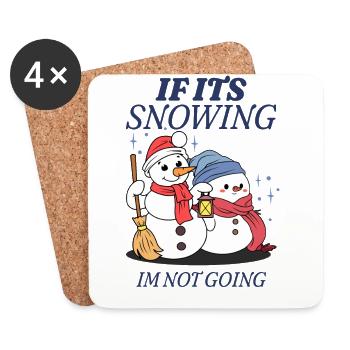 S’il neige, je n’y vais pas - Dessous de verre (lot de 4) - blanc - Devant