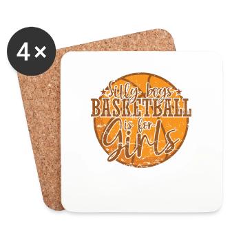 Silly Boys Basketball is for Girls Frauen Sport - Untersetzer (4er-Set) - Weiß - Vorne