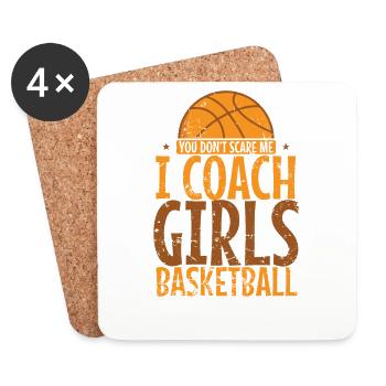 You don't Scare Me I Coach Girls Basketball - Untersetzer (4er-Set) - Weiß - Vorne