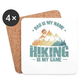 Dad is my Name Hiking is my Game Nature Hobby - Coasters (set of 4) - white - Front