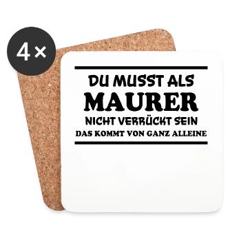 Maurer Spruch Baustelle Lustiges Maurer Geschenk - Untersetzer (4er-Set) - Weiß - Vorne