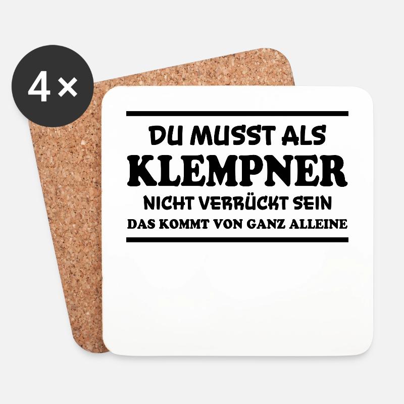 Klempner Spruch Beruf Lustiges Klempner Geschenk - Untersetzer (4er-Set) - Weiß