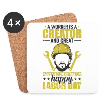 Worker is a Creator great Nation Labor Day - Coasters (set of 4) - white - Front
