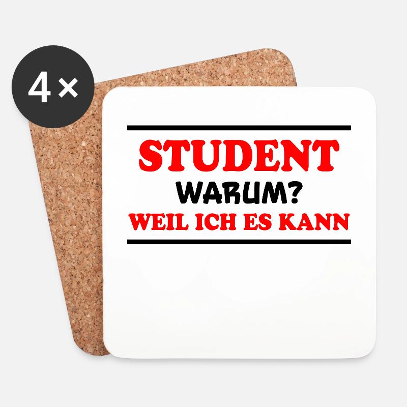 Student Spruch Uni Universität Student Geschenk - Untersetzer (4er-Set) - Weiß