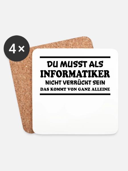 Informatiker Spruch Lustige Programmierer Geschenk - Untersetzer (4er-Set) - Weiß