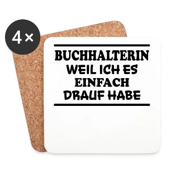 Buchhalterin Spruch Lustiges Buchhalterin Geschenk - Untersetzer (4er-Set) - Weiß - Vorne