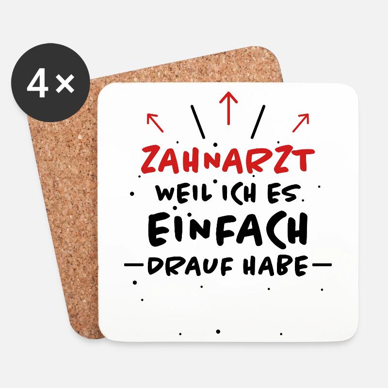 Zahnarzt Spruch Beruf Lustiges Zahnarzt Geschenk - Untersetzer (4er-Set) - Weiß