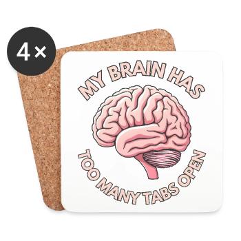 My brain has too many tabs open - Untersetzer (4er-Set) - Weiß - Vorne