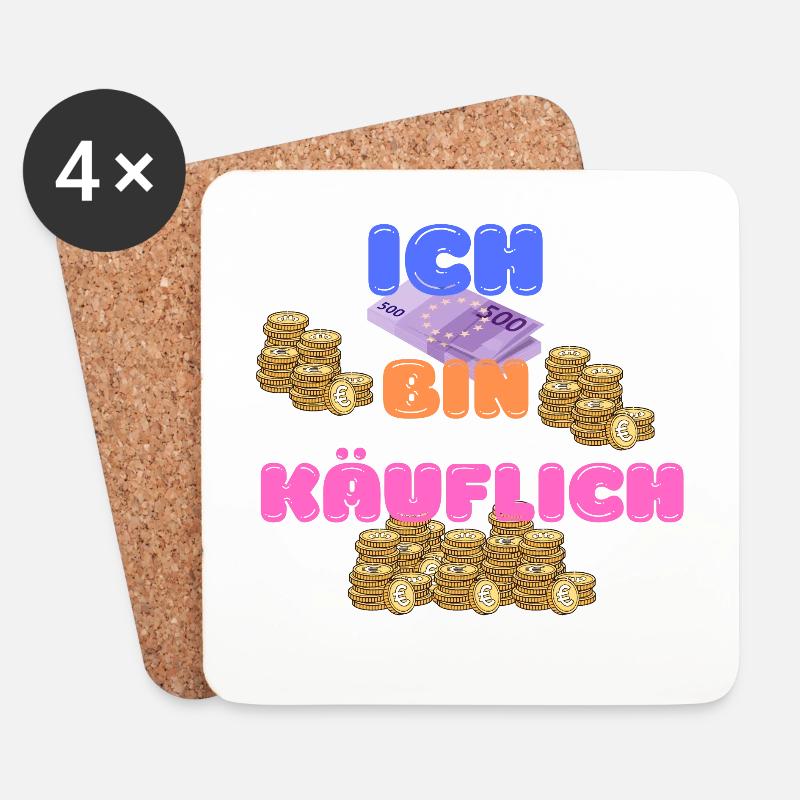 ICH BIN KÄUFLICH - Untersetzer (4er-Set) - Weiß