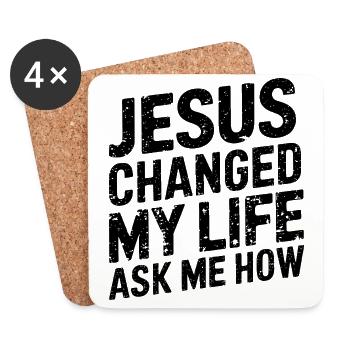 Jésus a changé ma vie ! Chrétien - Dessous de verre (lot de 4) - blanc - Devant
