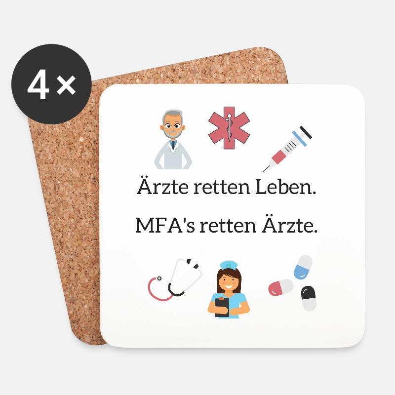 Ärzte retten Leben. MFA's retten Ärzte. - Untersetzer (4er-Set) - Weiß