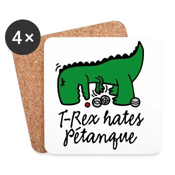 T-Rex hates pétanque dinosaure joueur de pétanque - Dessous de verre (lot de 4) - blanc - Devant