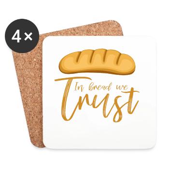 In Bread We Trust Bäcker Spruch - Untersetzer (4er-Set) - Weiß - Vorne