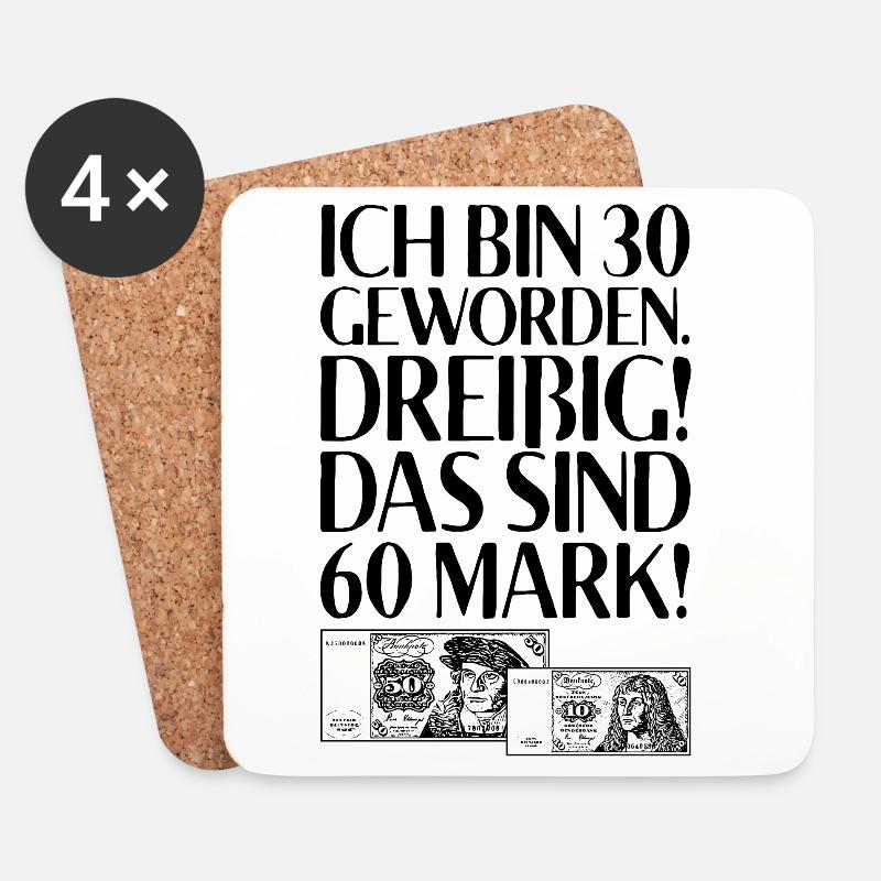 Ich Bin 30 Dreißig Das Sind 60 Mark 30. Geburtstag - Untersetzer (4er-Set) - Weiß