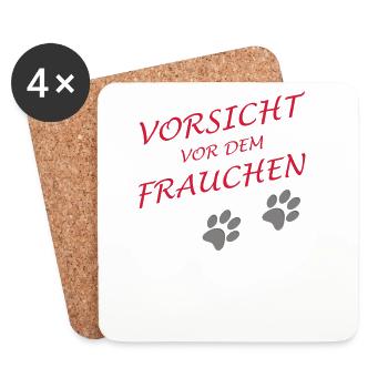 Vorsicht vor dem Frauchen, der Hund ist harmlos - Untersetzer (4er-Set) - Weiß - Vorne