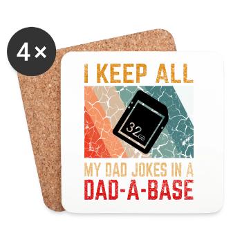 I Keep All My Dad Jokes In a Dad-A-Base - Untersetzer (4er-Set) - Weiß - Vorne