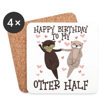 Joyeux anniversaire à ma moitié de loutre - Dessous de verre (lot de 4) - blanc - Devant