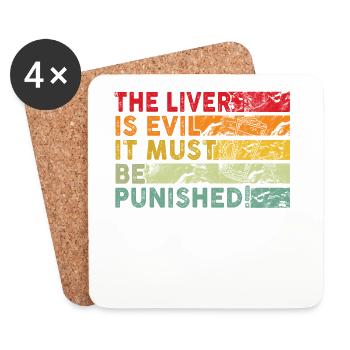 The liver is evil and is punished - Coasters (set of 4) - white - Front