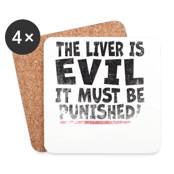 The liver is evil and is punished - Coasters (set of 4) - white - Front