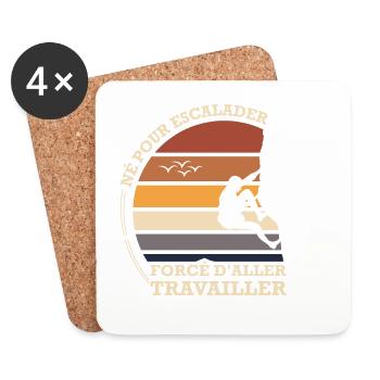 Né pour escalader forcé d'aller travailler - Dessous de verre (lot de 4) - blanc - Devant