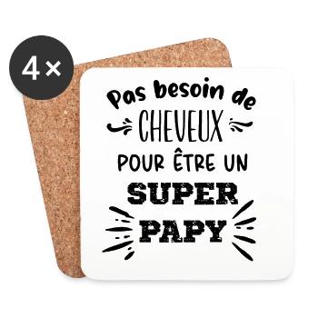 Pas besoin de cheveux pour être un Super Papy - Dessous de verre (lot de 4) - blanc - Devant