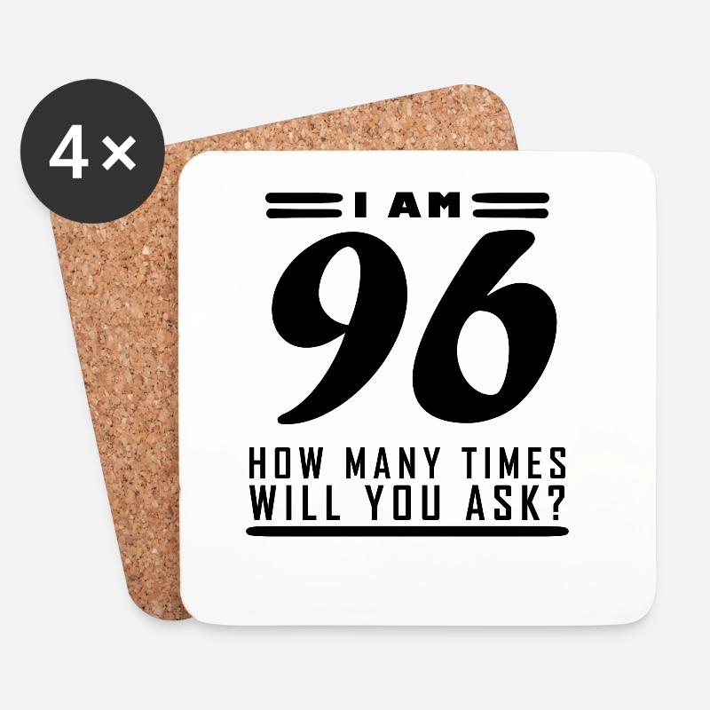 Ich bin 96 – 96. Geburtstag Geschenk - Untersetzer (4er-Set) - Weiß