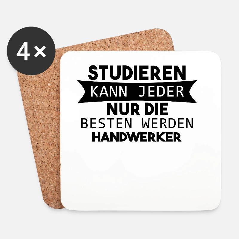 Handwerker lustiger Spruch - Untersetzer (4er-Set) - Weiß