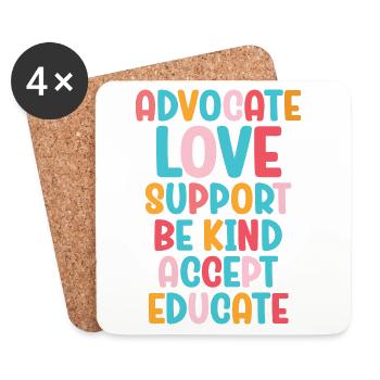 Advocate Love Support Accept Be Kind - Coasters (set of 4) - white - Front