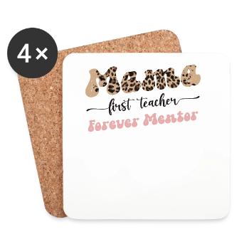 Mama First Teacher Mentor Forever Mutter Muttertag - Untersetzer (4er-Set) - Weiß - Vorne