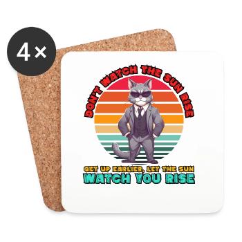Don't watch the sun rise - black humor cat - meme - Coasters (set of 4) - white - Front