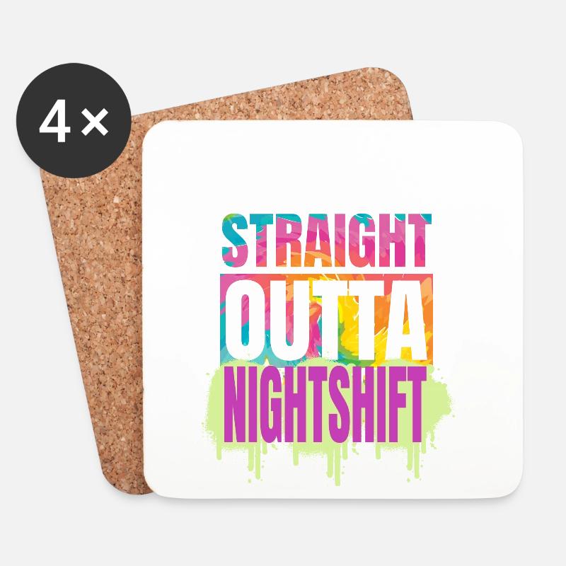 Straight Outta Nightshift Schichtarbeiter Motiv - Untersetzer (4er-Set) - Weiß