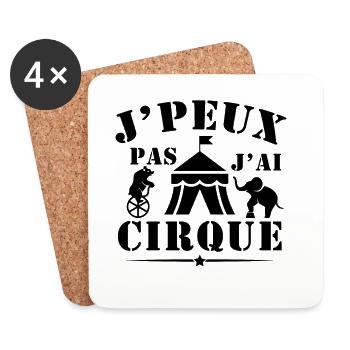 Je Peux Pas J Ai Cirque Humour Acrobate - Dessous de verre (lot de 4) - blanc - Devant