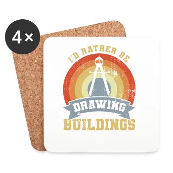 I'd Rather Be Drawing Buildings - Coasters (set of 4) - white - Front