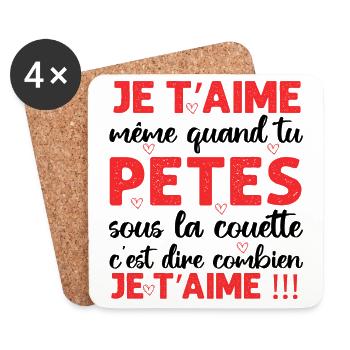 Je t' aime même quand tu pètes Saint-Valentin - Dessous de verre (lot de 4) - blanc - Devant