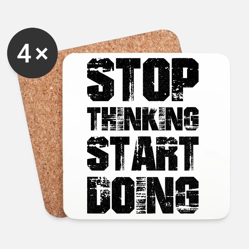Stop thinking start doing - Coasters (set of 4) - white
