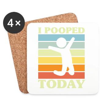 I pooped today - Untersetzer (4er-Set) - Weiß - Vorne