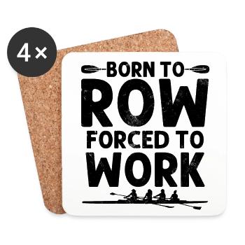 Born to Row Steuermann Bootsrennen Lustige Ruderruder - Untersetzer (4er-Set) - Weiß - Vorne