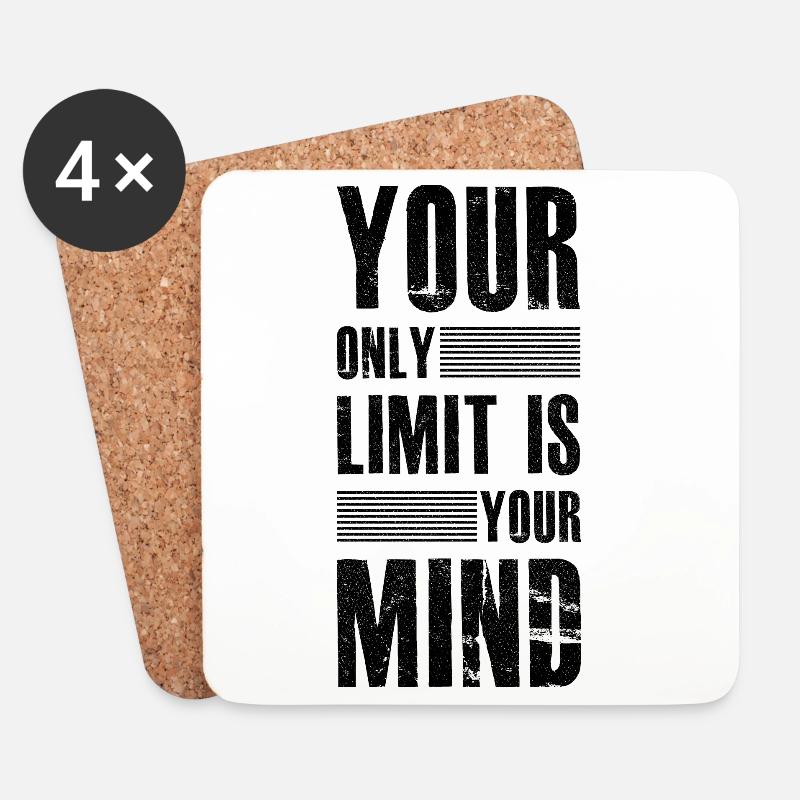 your only limit is your mind - Coasters (set of 4) - white