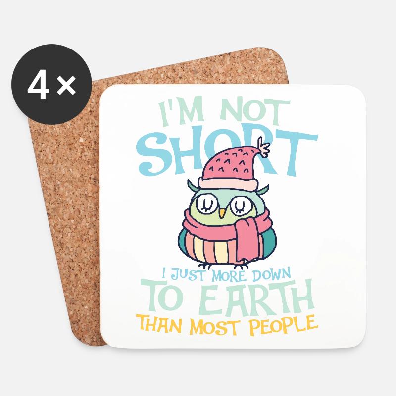 i m not short i m just more down to earth owl - Untersetzer (4er-Set) - Weiß