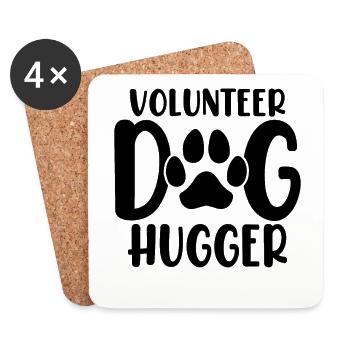 Volunteer Dog Hugger Puppy Rescue Funny Dog - Coasters (set of 4) - white - Front