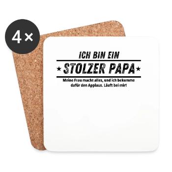 EIN STOLZER PAPA Lustiger Fauler PAPA SPRUCH - Untersetzer (4er-Set) - Weiß - Vorne