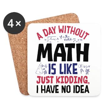 Une journée sans maths, c’est comme... - Dessous de verre (lot de 4) - blanc - Devant