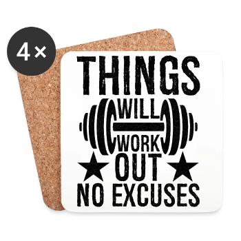 things will work out no excuses - Coasters (set of 4) - white - Front